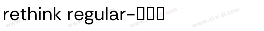 rethink regular字体转换